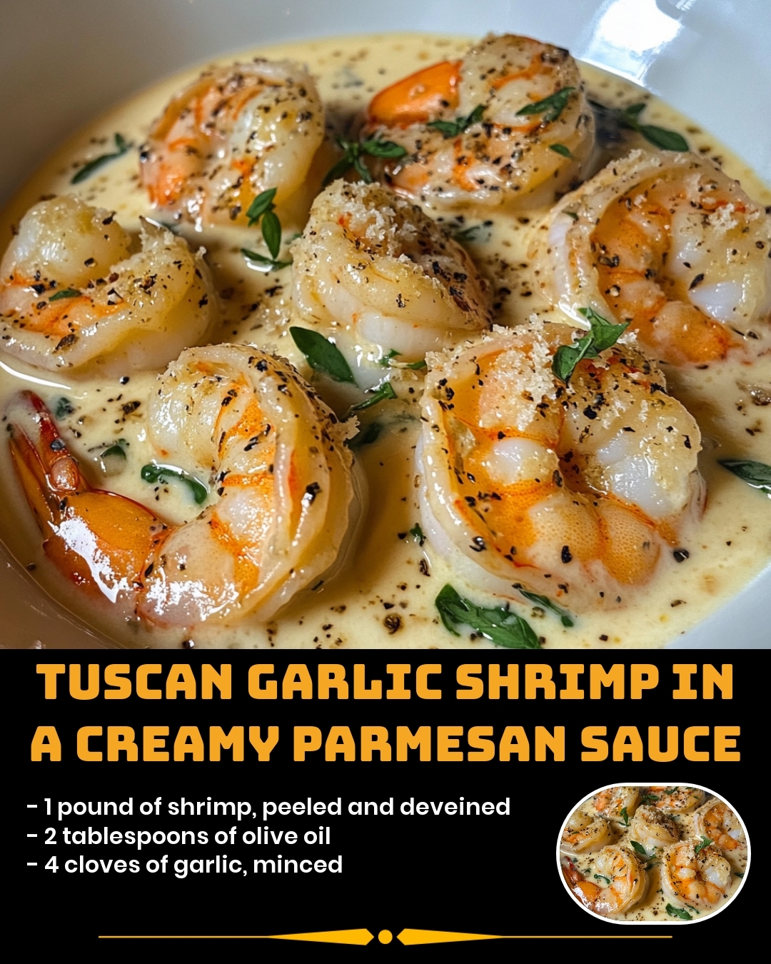 Tuscan Garlic Shrimp in a Creamy Parmesan Sauce