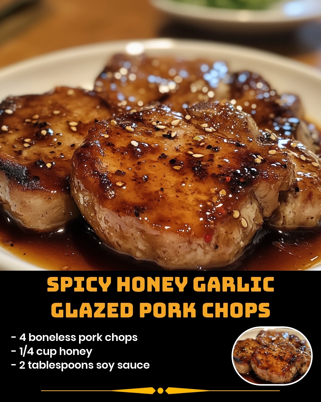Spicy Honey Garlic Glazed Pork Chops