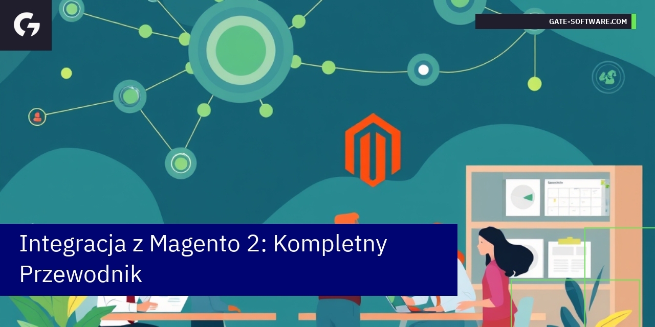 Jakie kwestie logistyczne należy wziąć pod uwagę Kluczowe aspekty integracji z Magento 2
