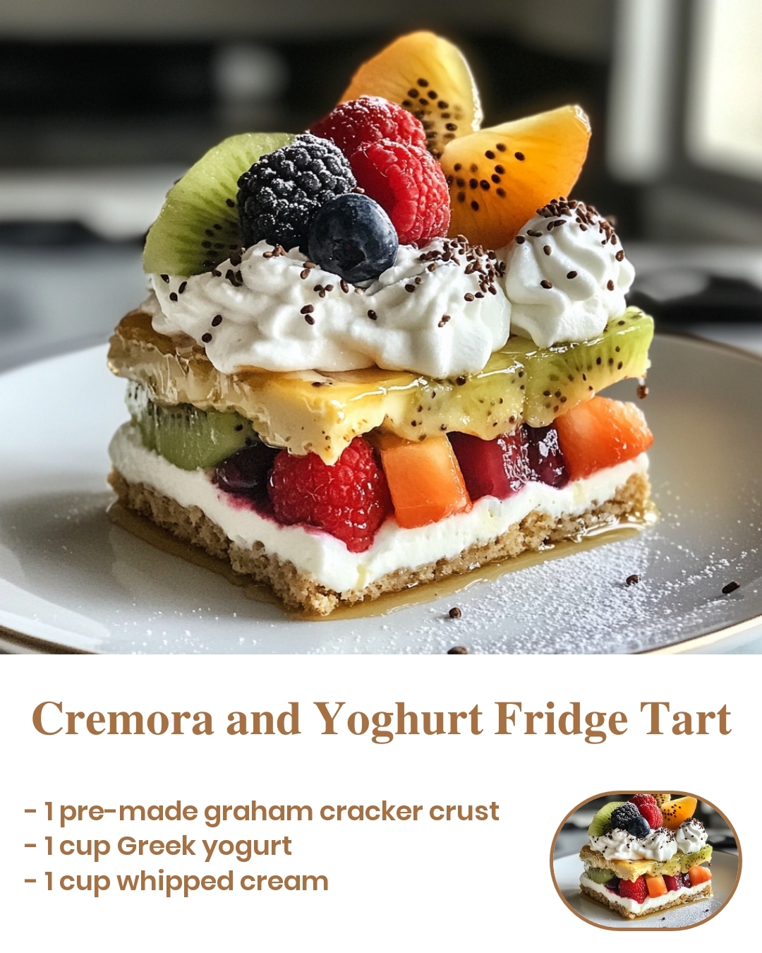 Creamy and Yogurt Friedge Tart