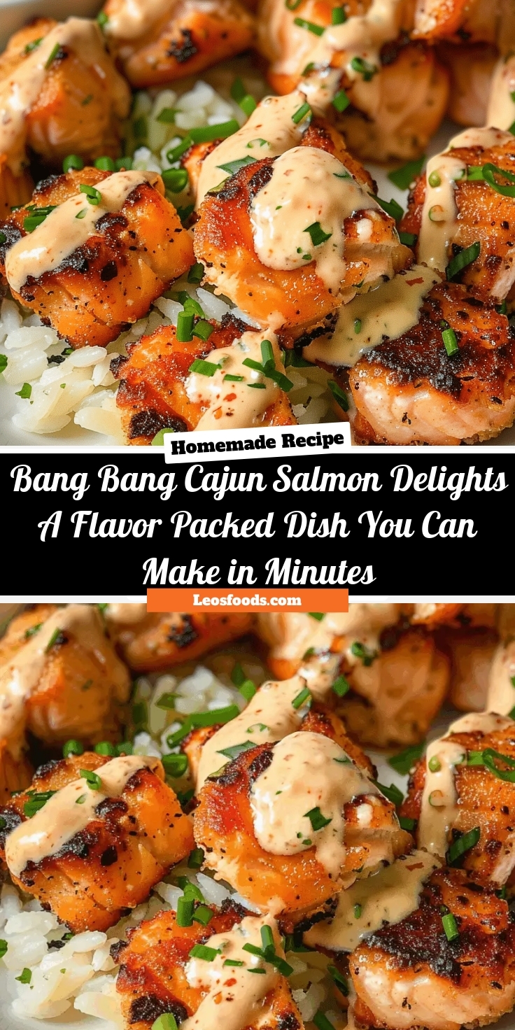 Bang Bang Cajun Salmon Delights: A Flavor-Packed Dish You Can Make in Minutes