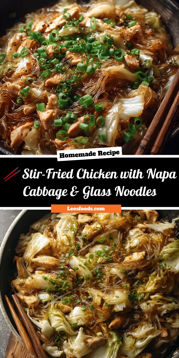🥢 Stir-Fried Chicken with Napa Cabbage & Glass Noodles