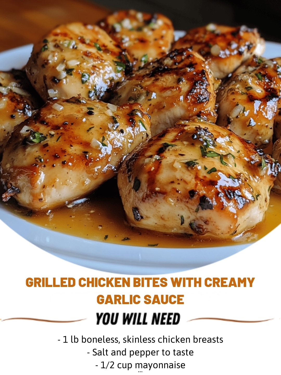 Grilled Chicken Bites with Creamy Garlic Sauce