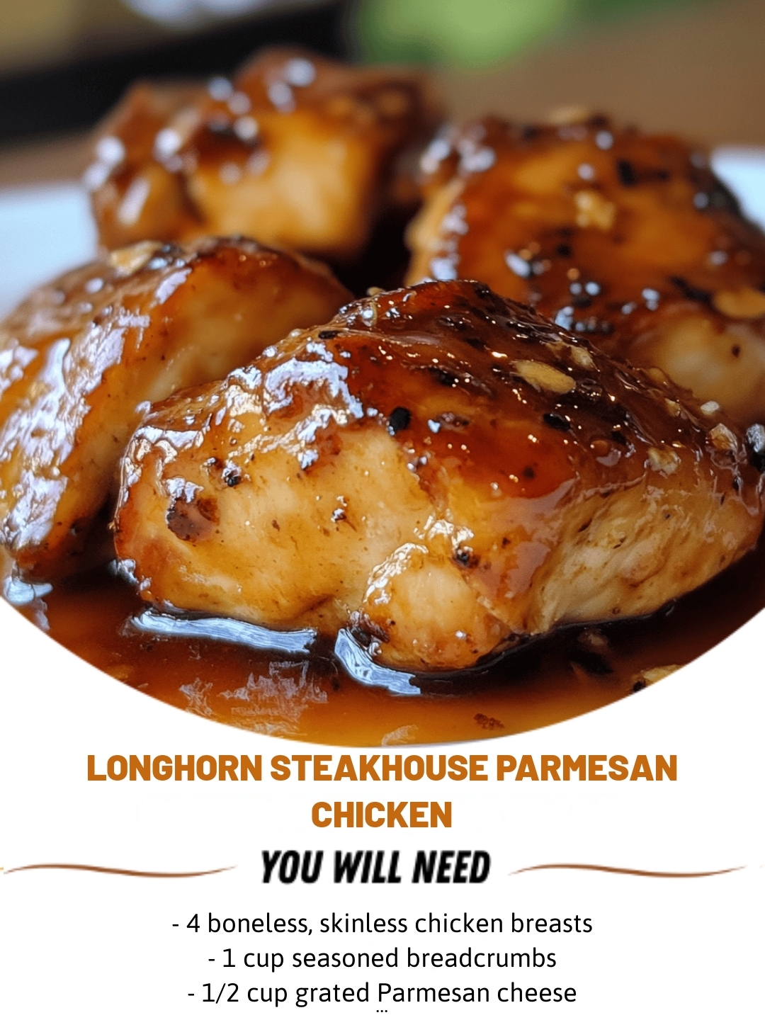 Longhorn Steakhouse Parmesan Chicken