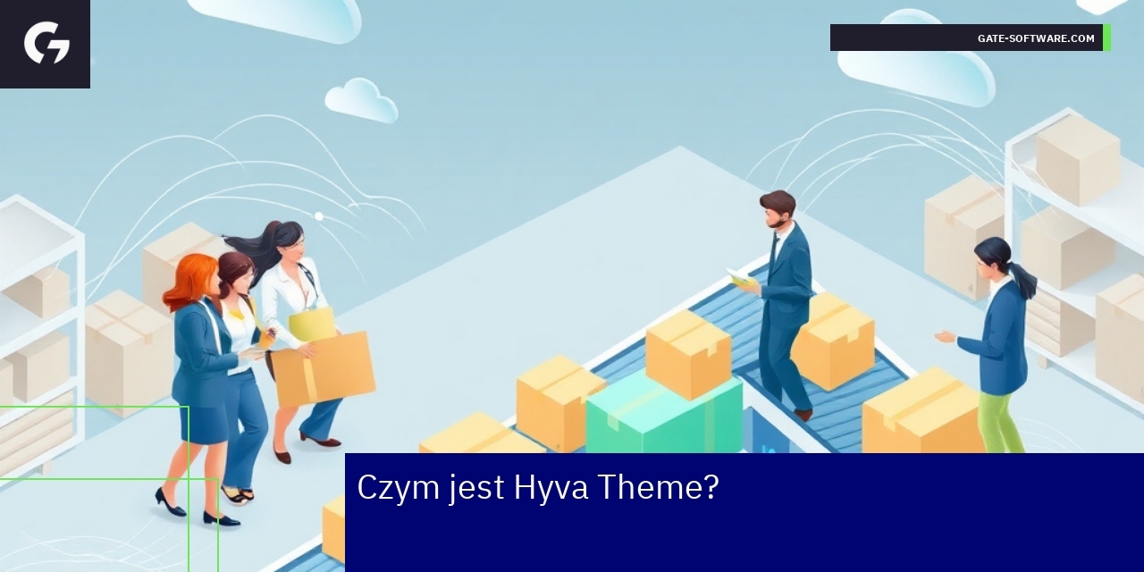 Korzyści z używania Hyva Theme w Magento Schemat optymalizacji i przyspieszenia sklepu Magento