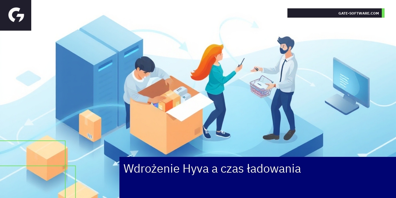 Wpływ wdrożenia Hyva na szybkość ładowania sklepu Wskaźniki i praktyki optymalizacji czasu ładowania