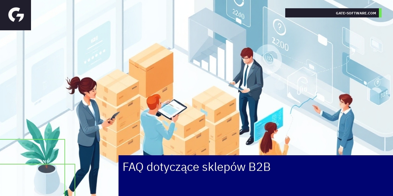 Kluczowe aspekty sklepów B2B i optymalizacja procesów Schemat funkcji i integracji w sklepach B2B