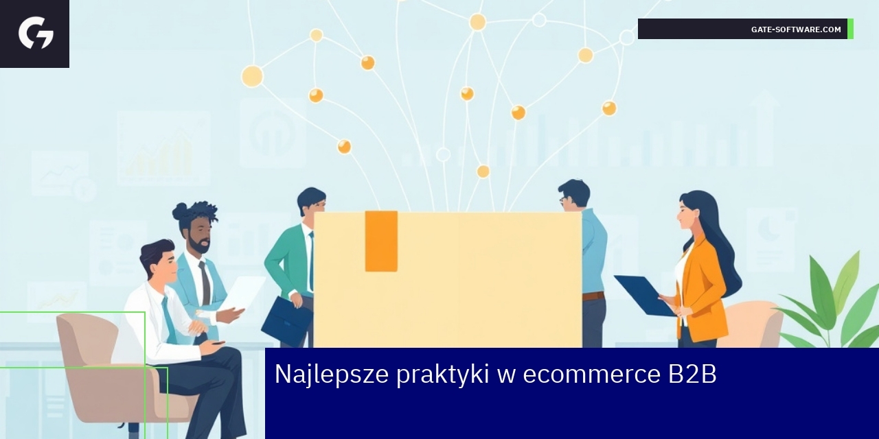 Zarządzanie treścią i marketing w ecommerce B2B