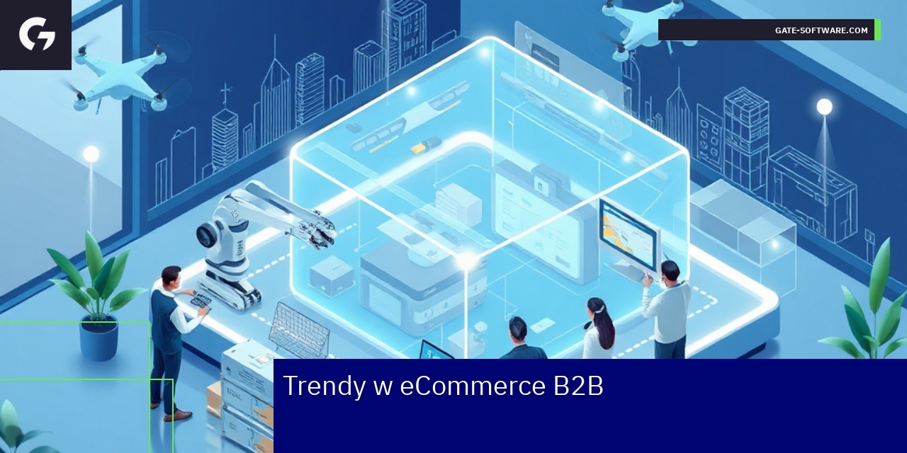 Trendy w eCommerce B2B i technologie Schemat platformy eCommerce B2B i integracje systemów