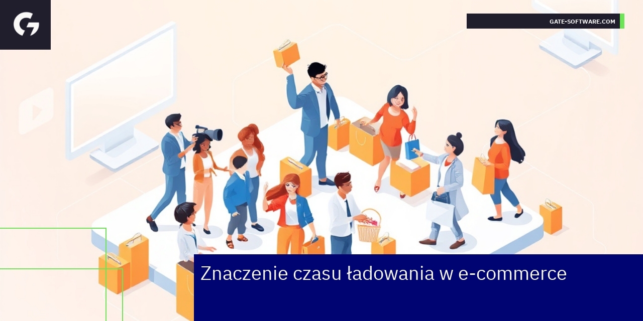 Znaczenie czasu ładowania w e-commerce Magento Wskaźniki i optymalizacja czasu ładowania sklepu internetowego