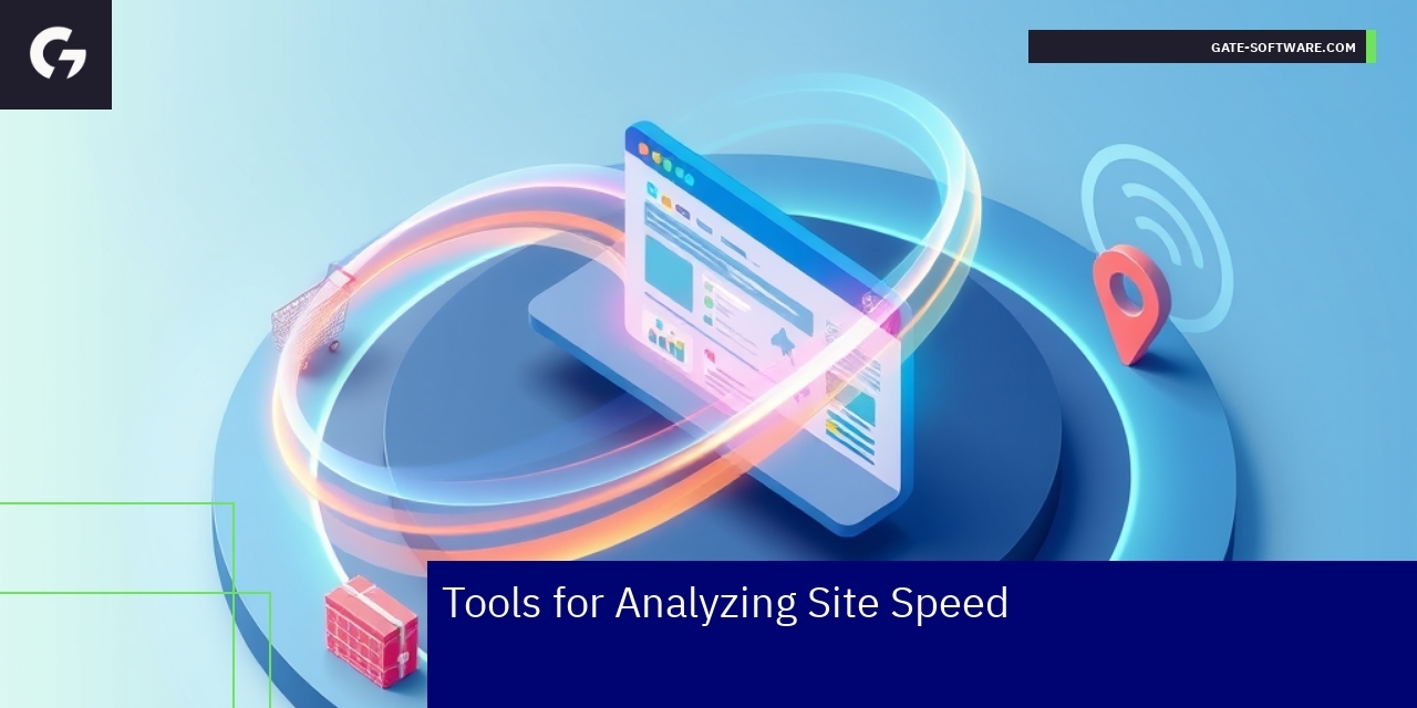 Top Tools to Analyze and Improve Site Speed Website speed analysis tools interface overview