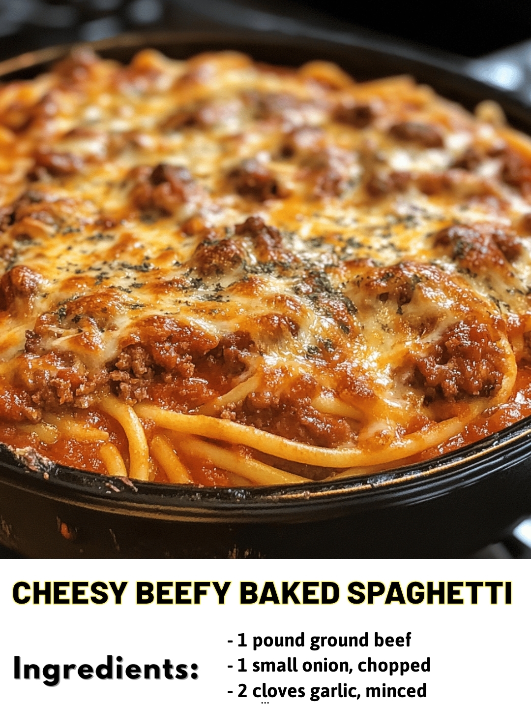 Cheesy Beefy Baked Spaghetti