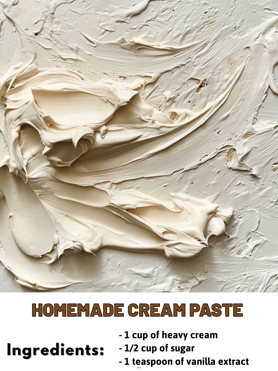 HOMEMADE CREAM PASTE