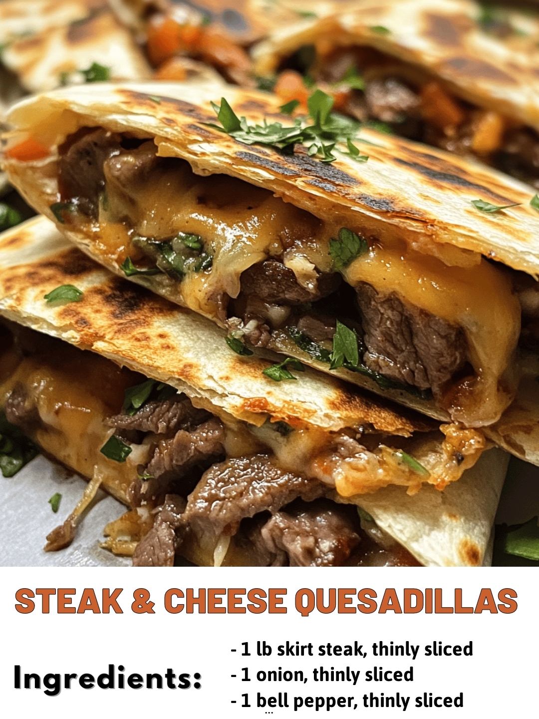 Steak & Cheese Quesadillas