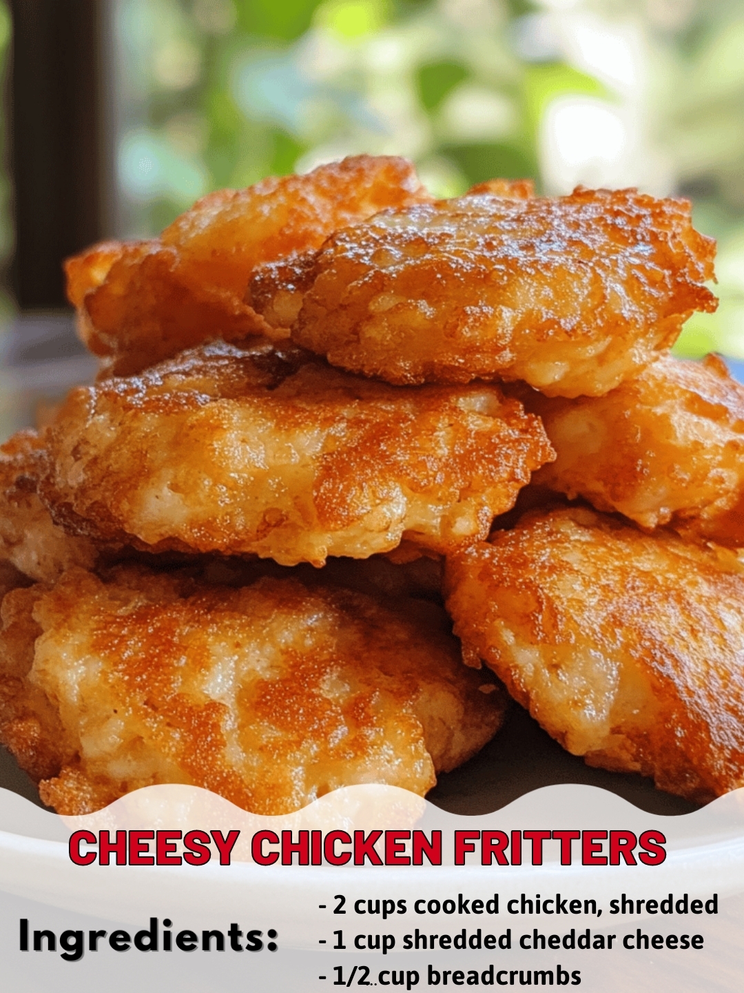 Cheesy Chicken Fritters