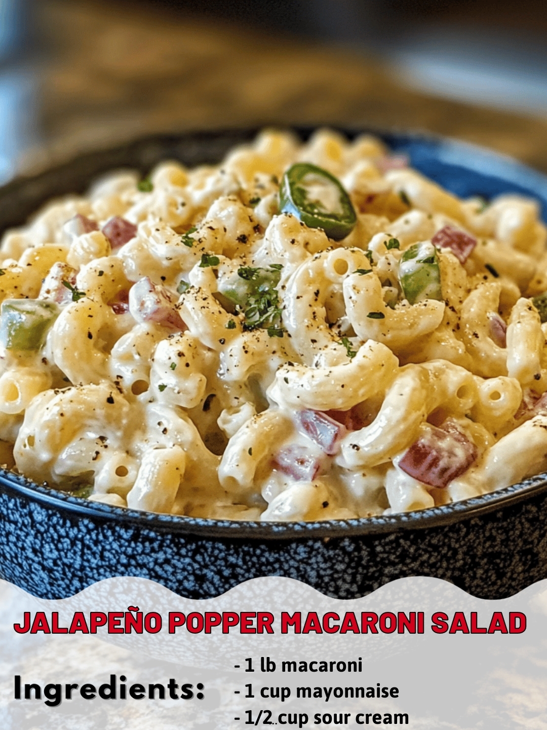 Jalapeño Popper Macaroni Salad