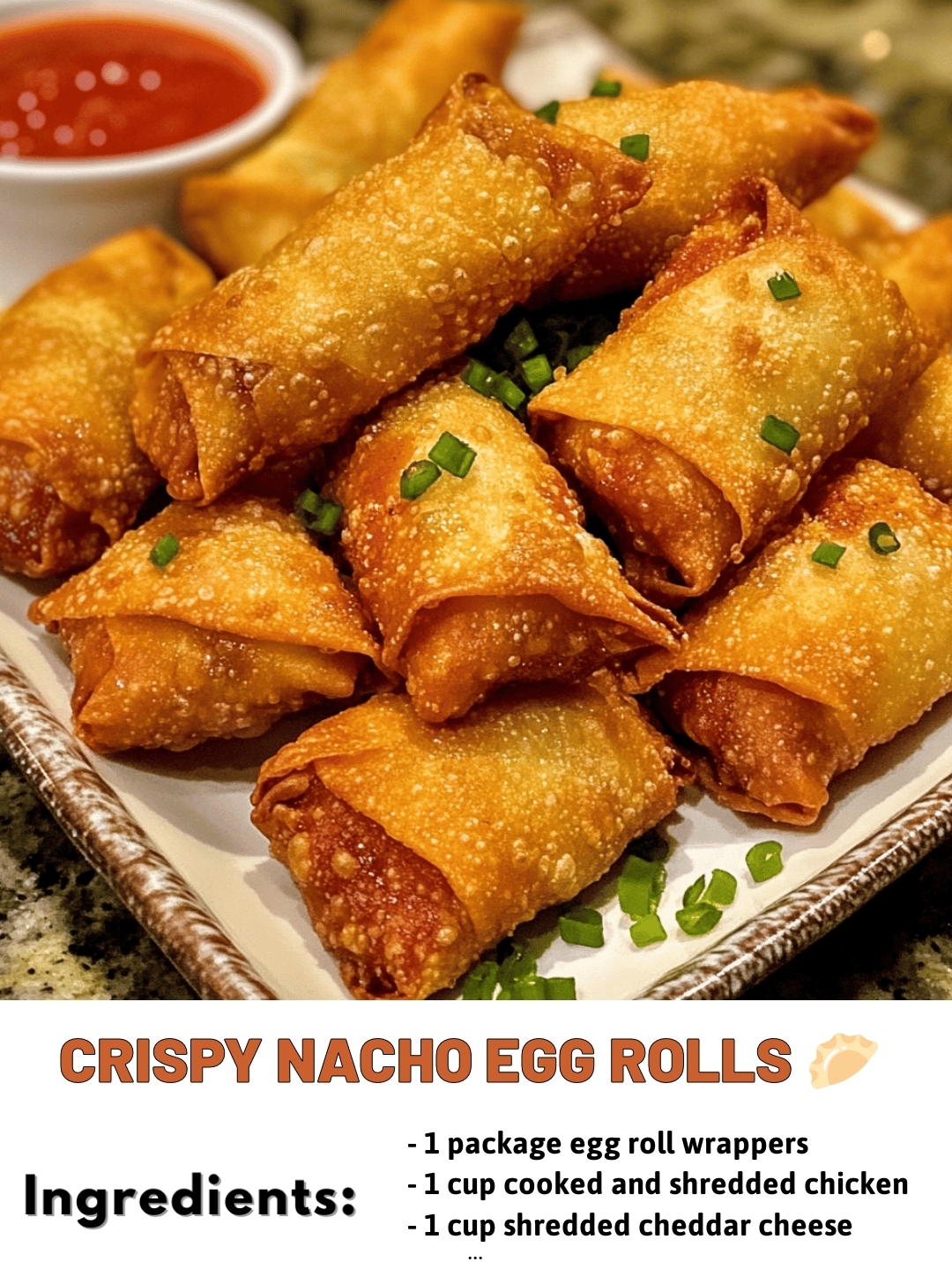 Crispy Nacho Egg Rolls 🥟
