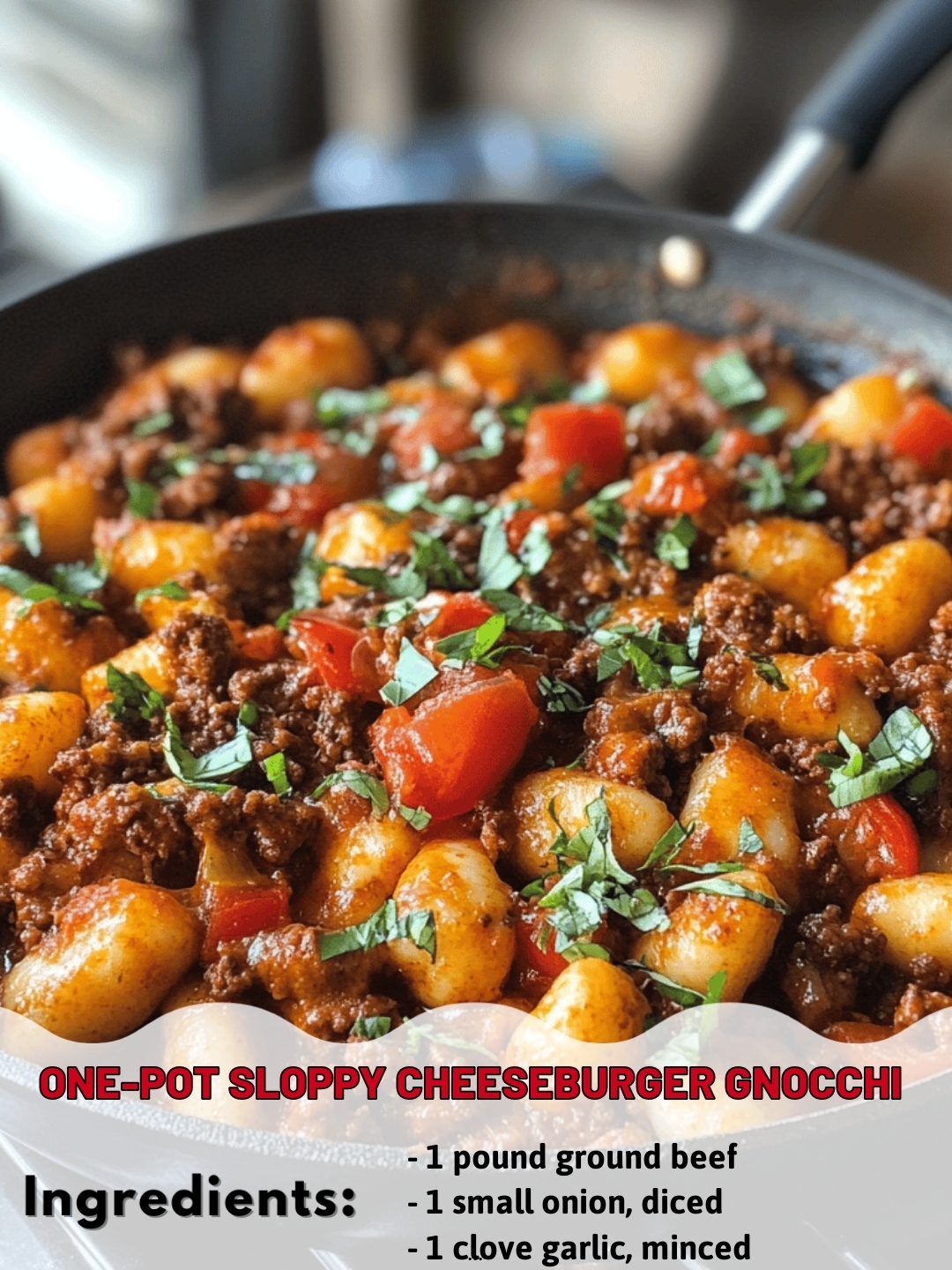 One-Pot Sloppy Cheeseburger Gnocchi