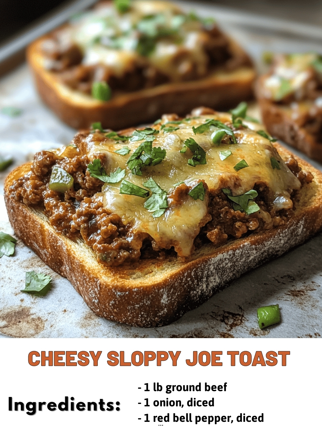 Cheesy Sloppy Joe Toast