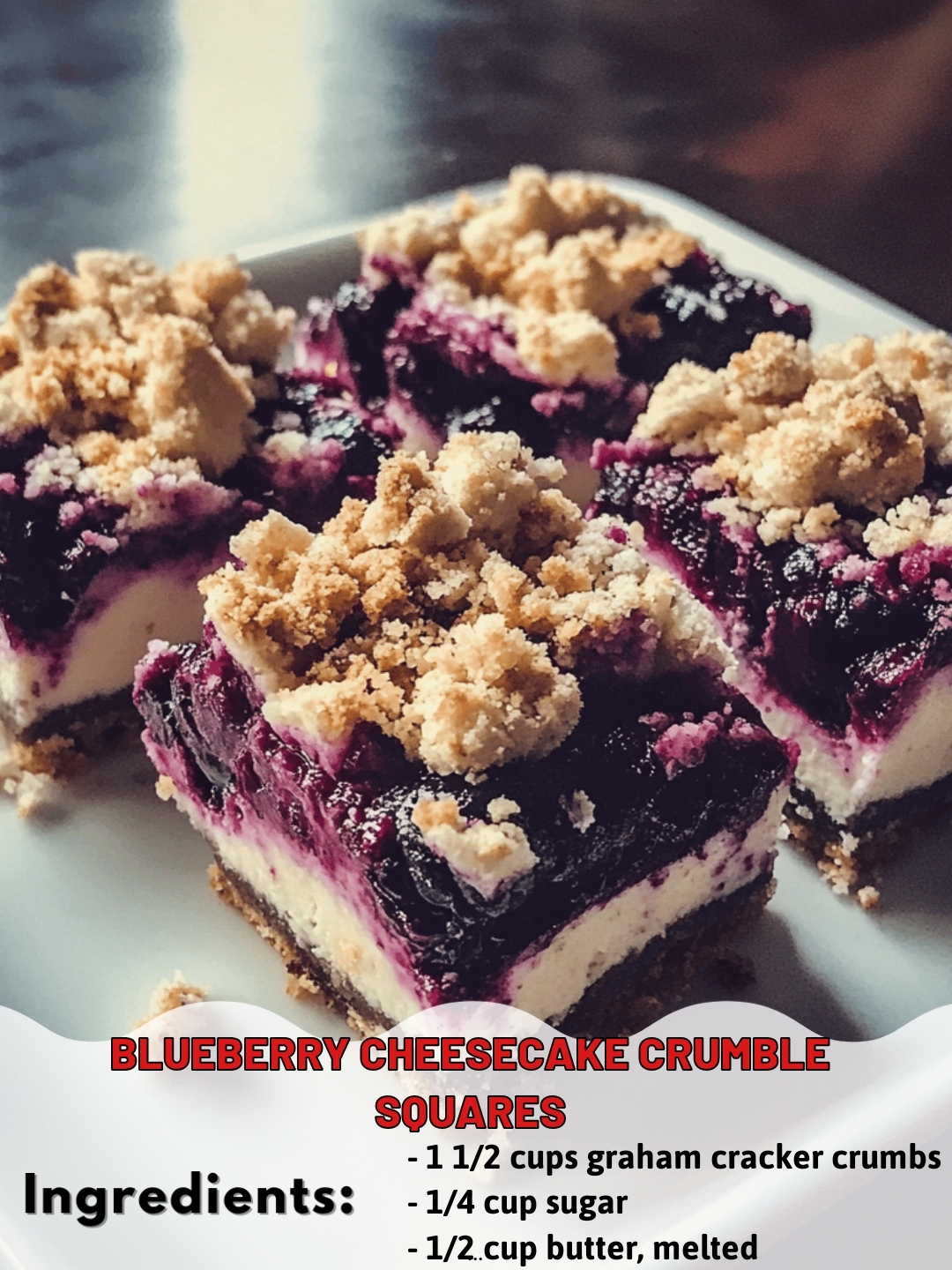 Blueberry Cheesecake Crumble Squares