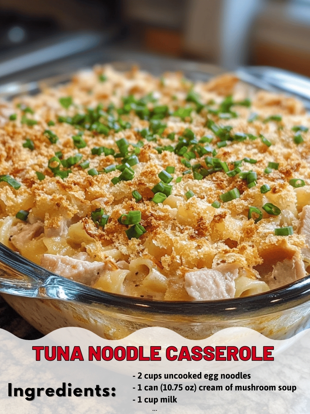 Tuna Noodle Casserole