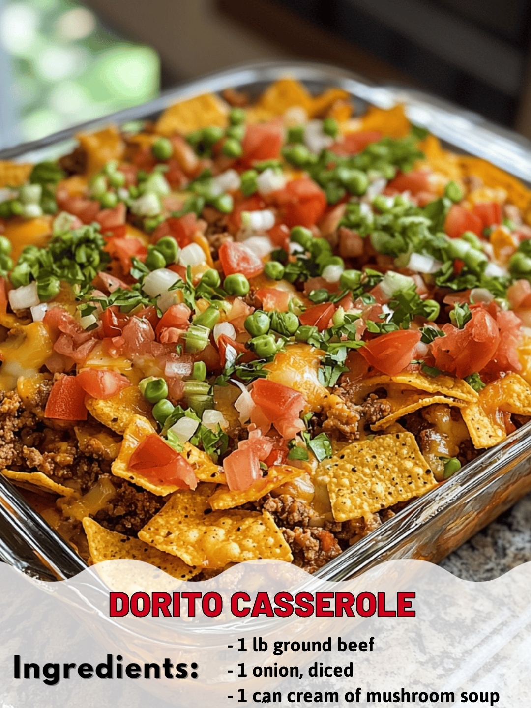 Dorito Casserole