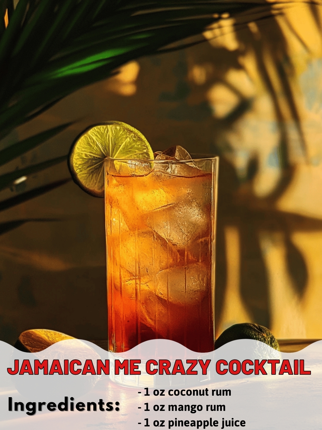 JAMAICAN ME CRAZY COCKTAIL