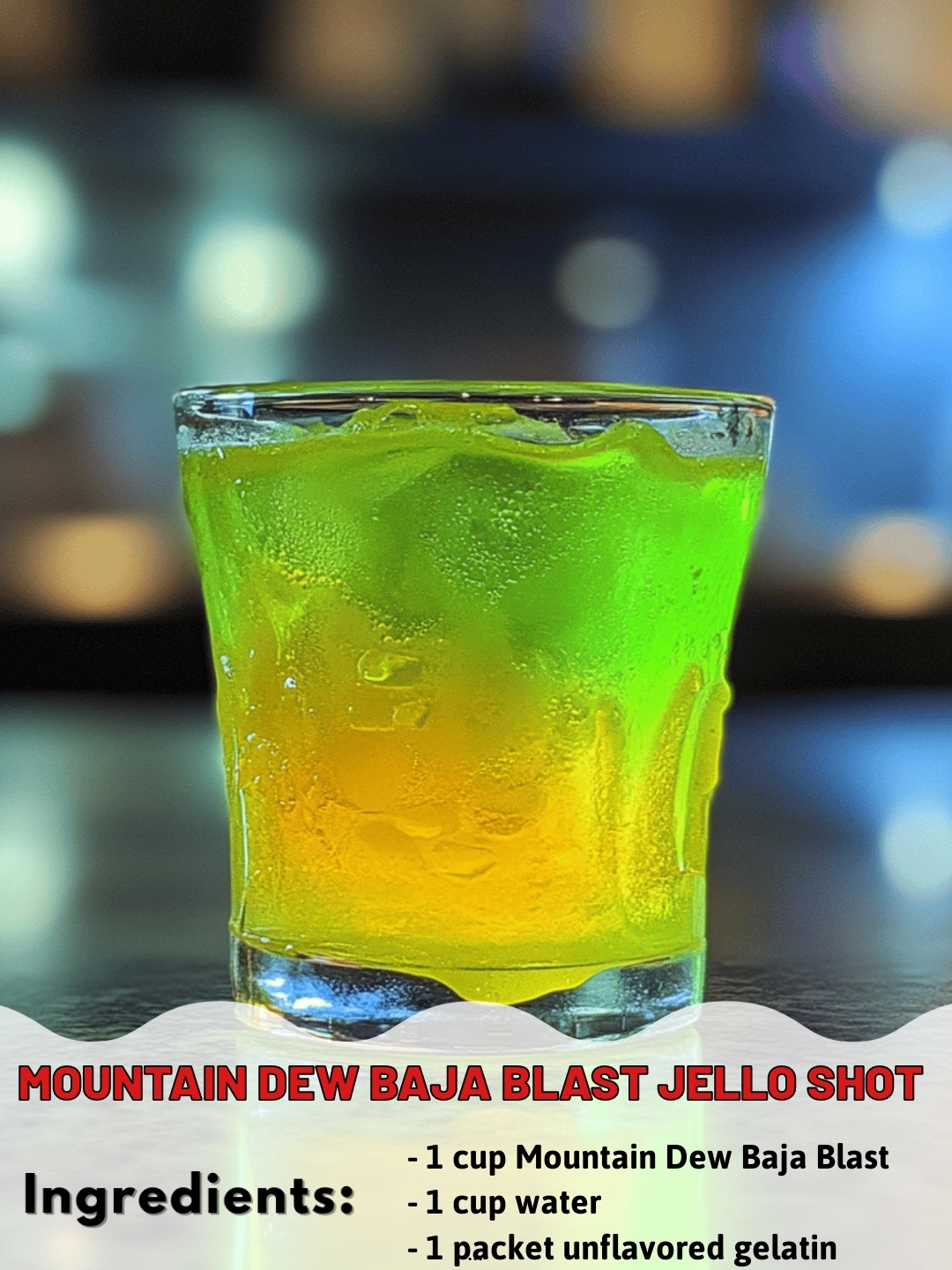 Mountain Dew Baja Blast Jello Shot