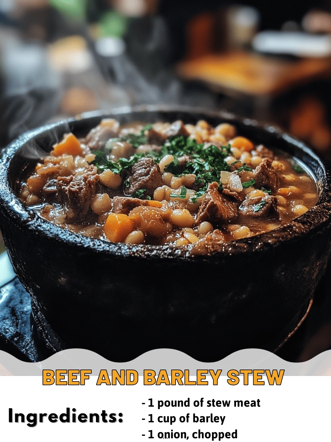 Beef and Barley Stew