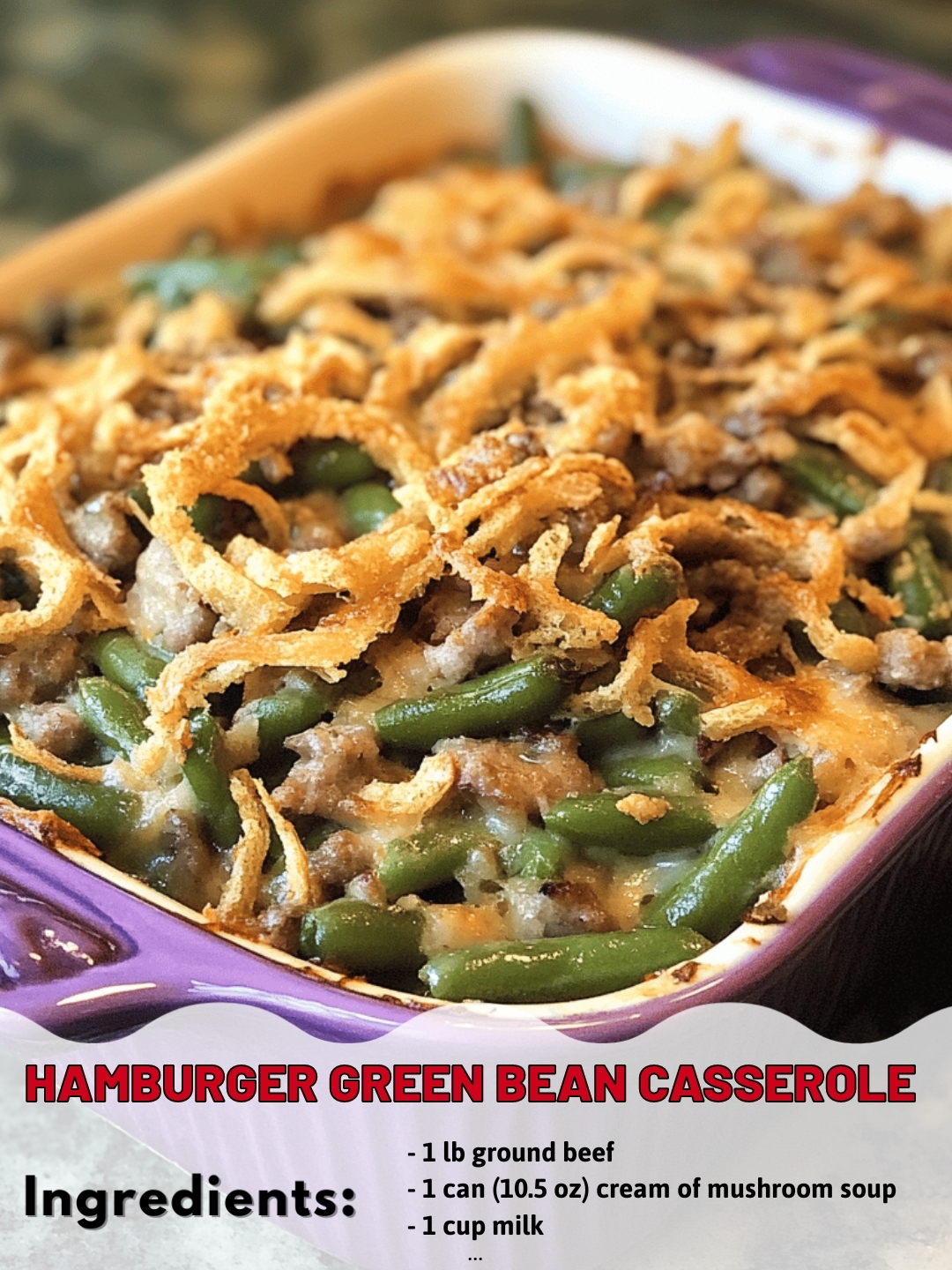 Hamburger Green Bean Casserole