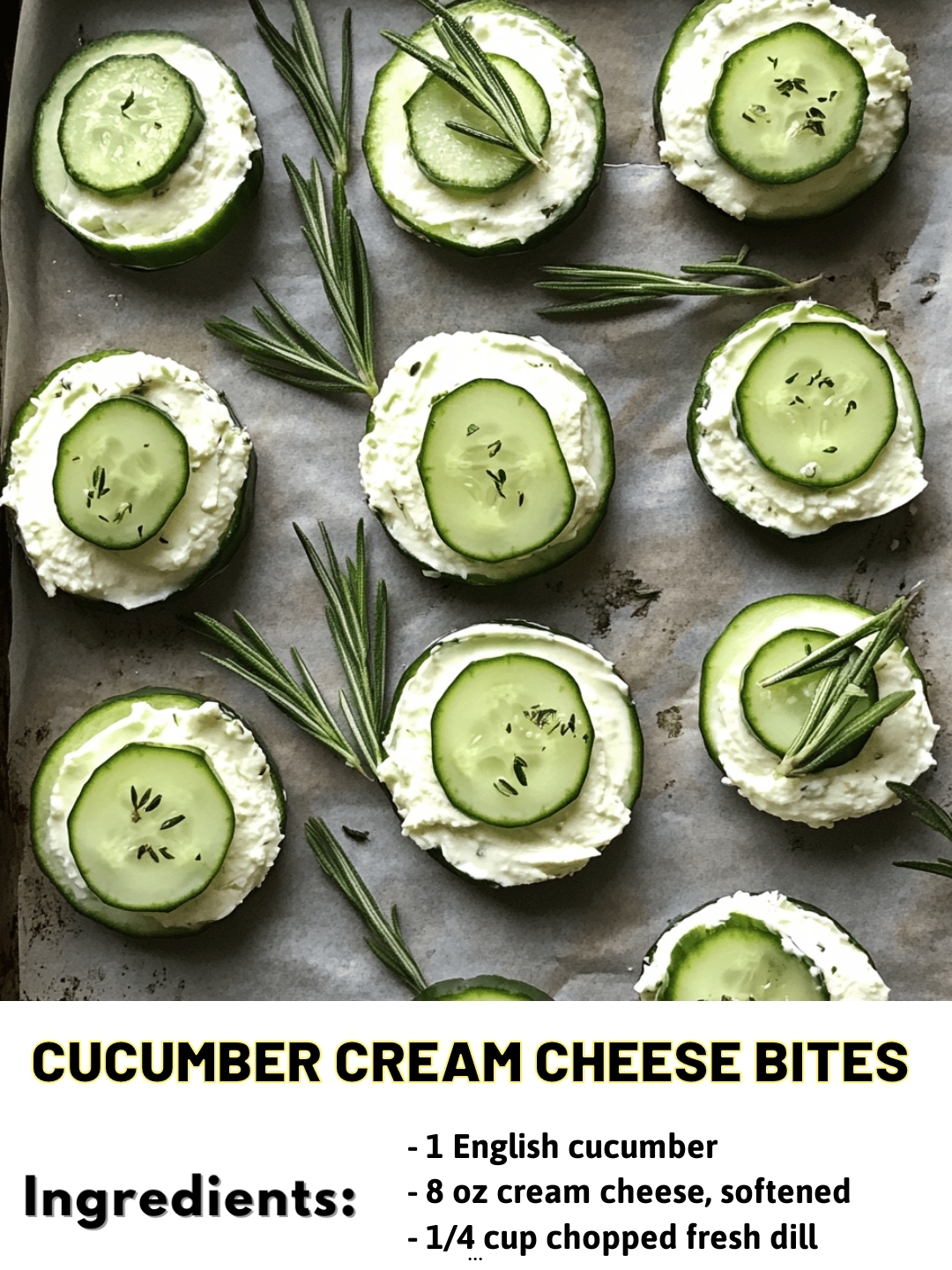 Cucumber Cream Cheese Bites