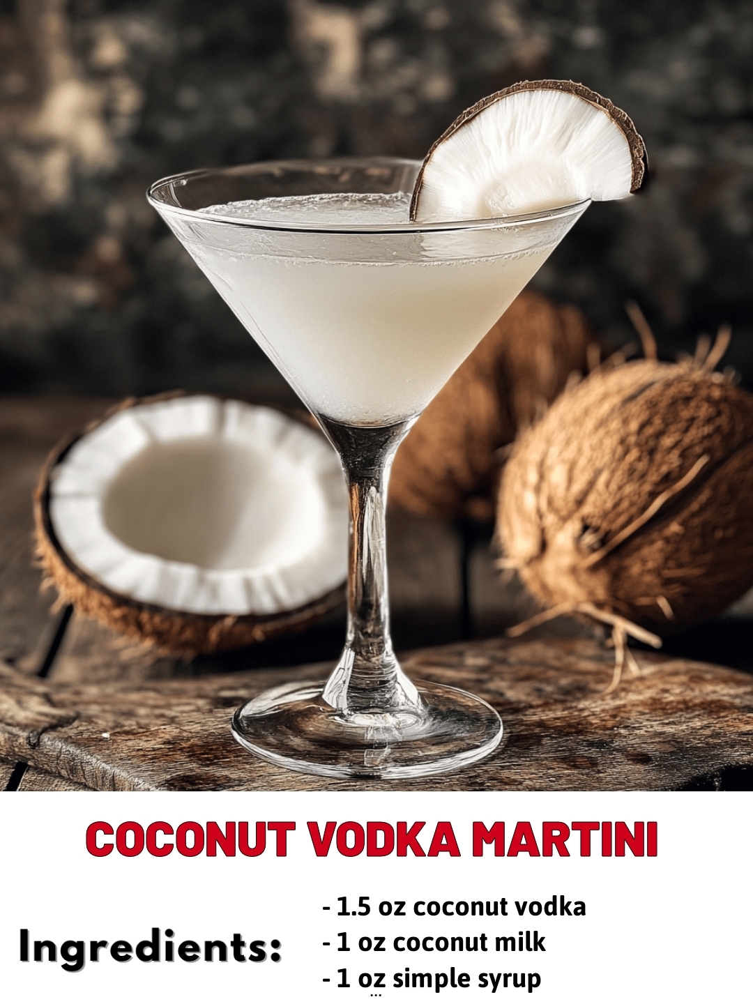 Coconut Vodka Martini 