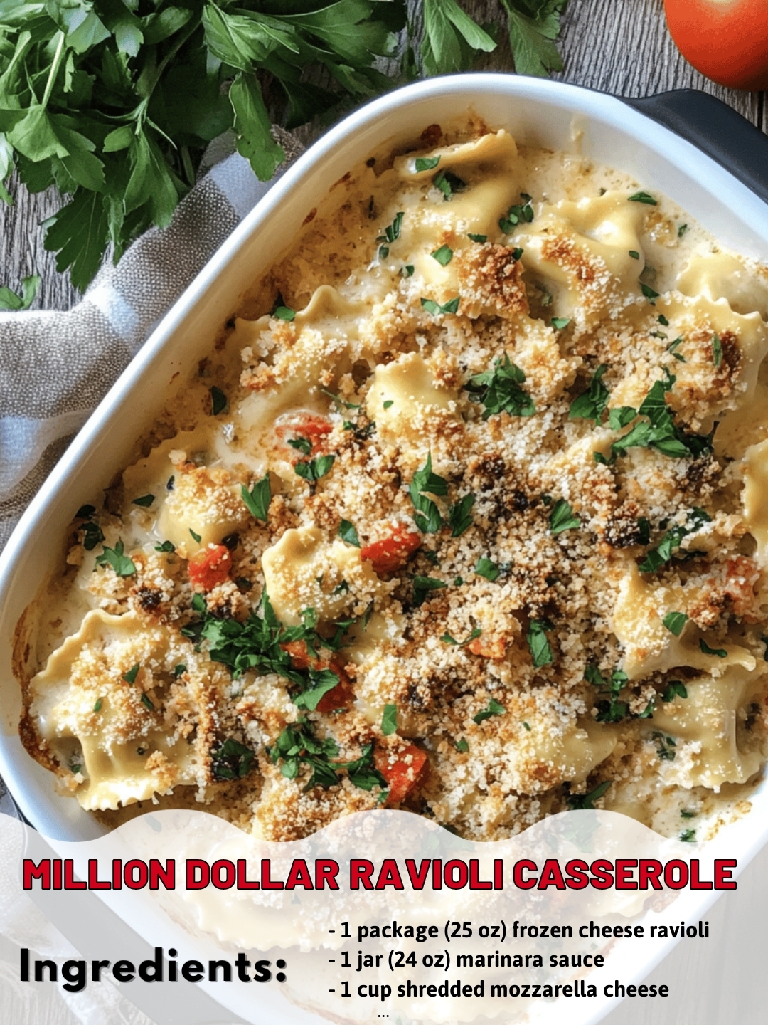 Million Dollar Ravioli Casserole