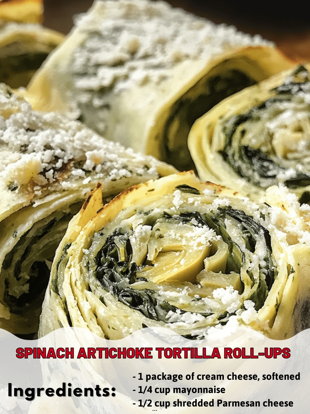 Spinach Artichoke Tortilla Roll-Ups
