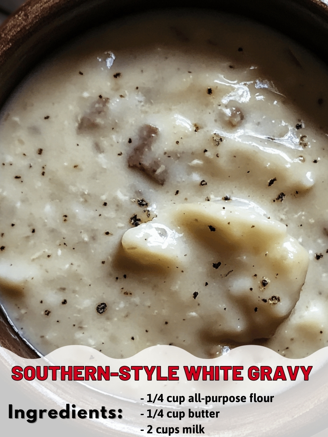 Southern-Style White Gravy
