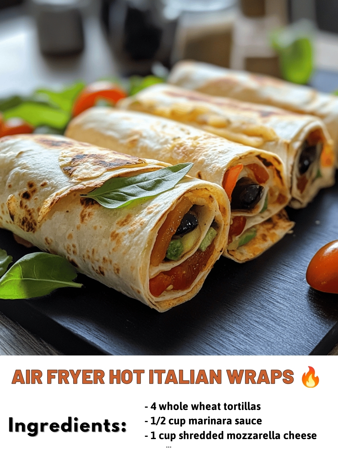 Air Fryer Hot Italian Wraps 🔥