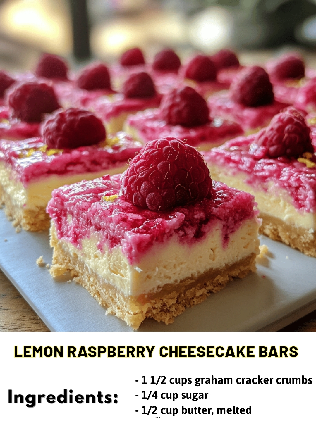 Lemon Raspberry Cheesecake Bars