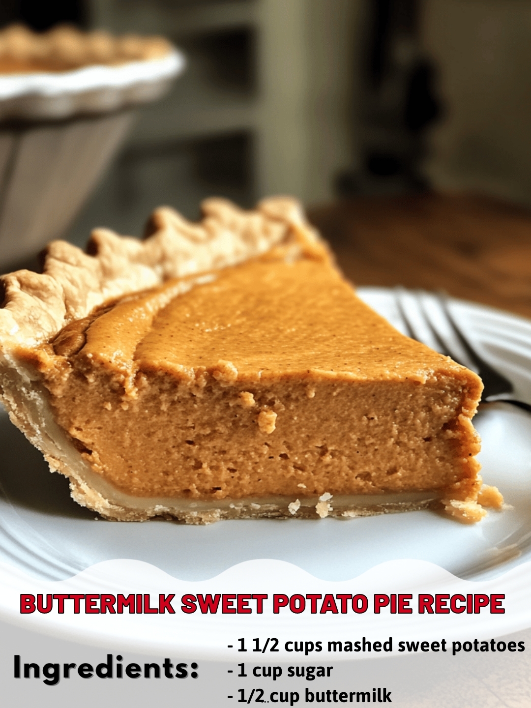Buttermilk Sweet Potato Pie Recipe