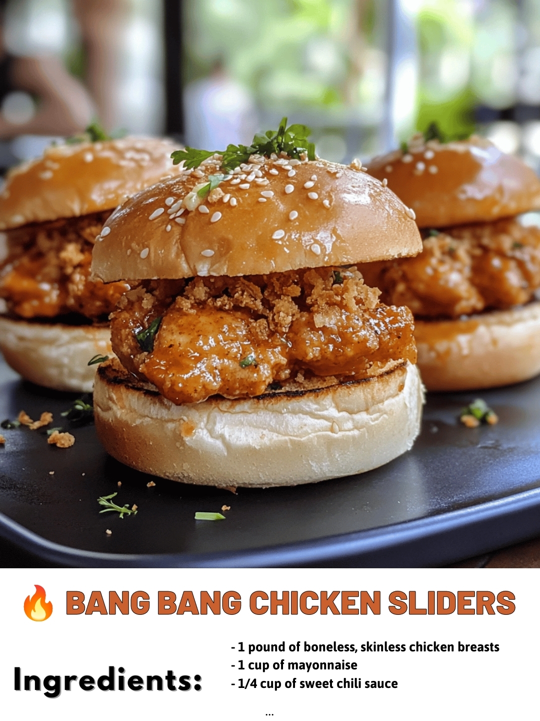 🔥 Bang Bang Chicken Sliders