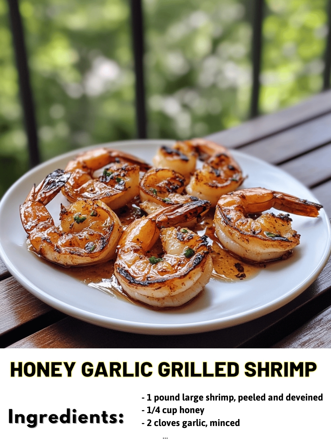 Honey Garlic Grilled Shrimp