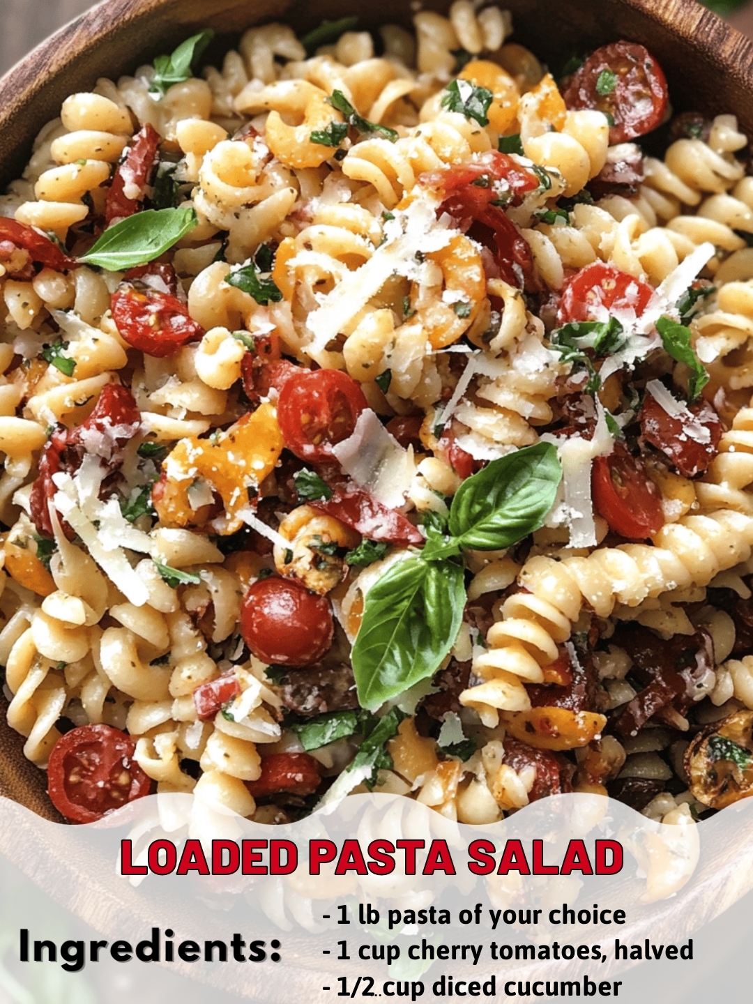LOADED PASTA SALAD