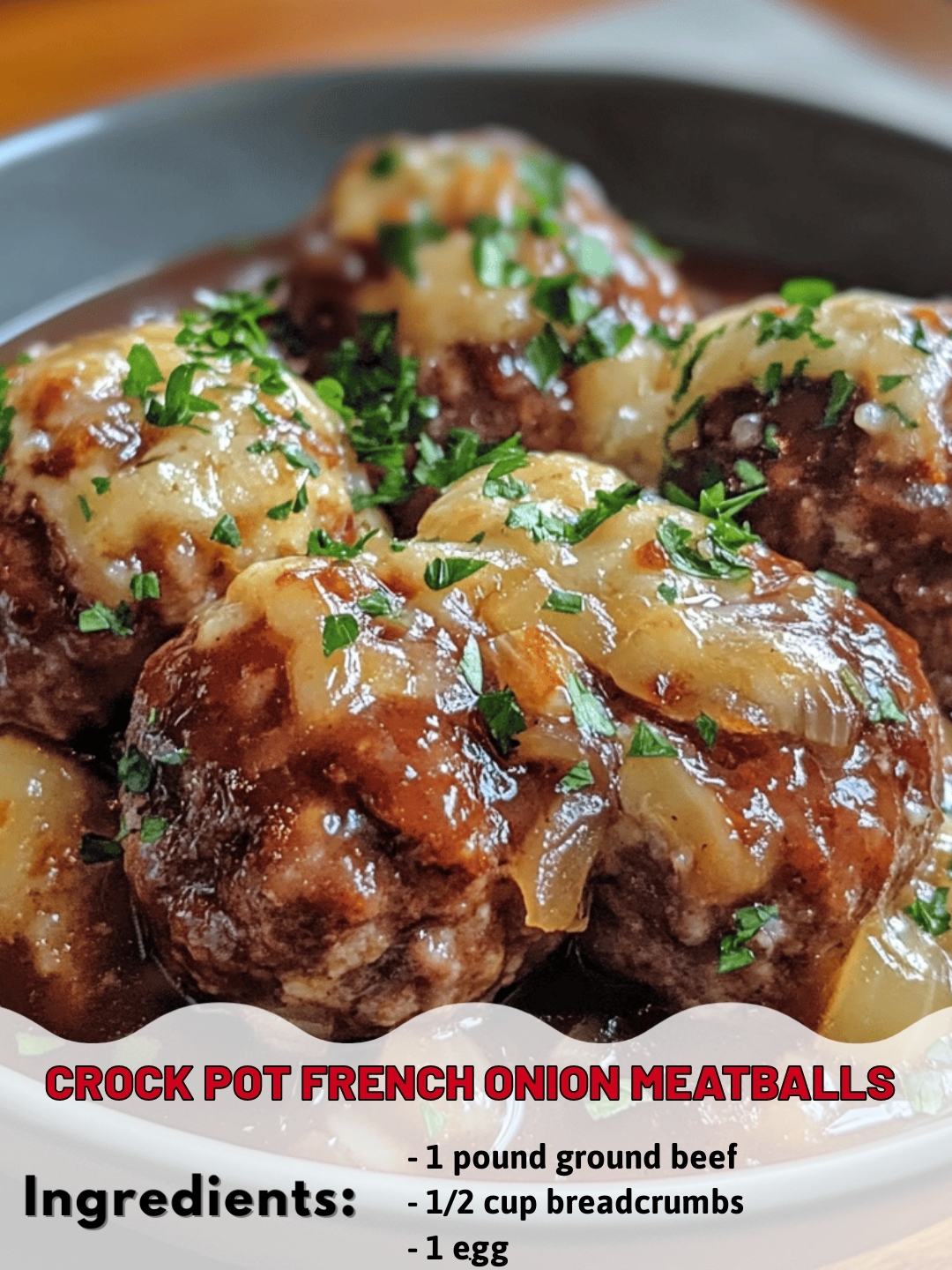 Crock Pot French Onion Meatballs
