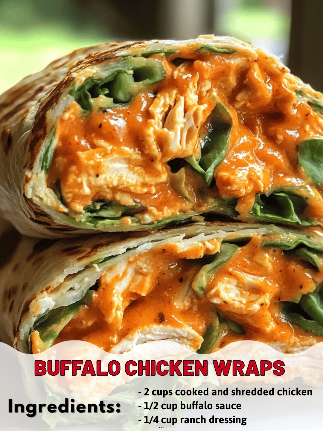 Buffalo Chicken Wraps