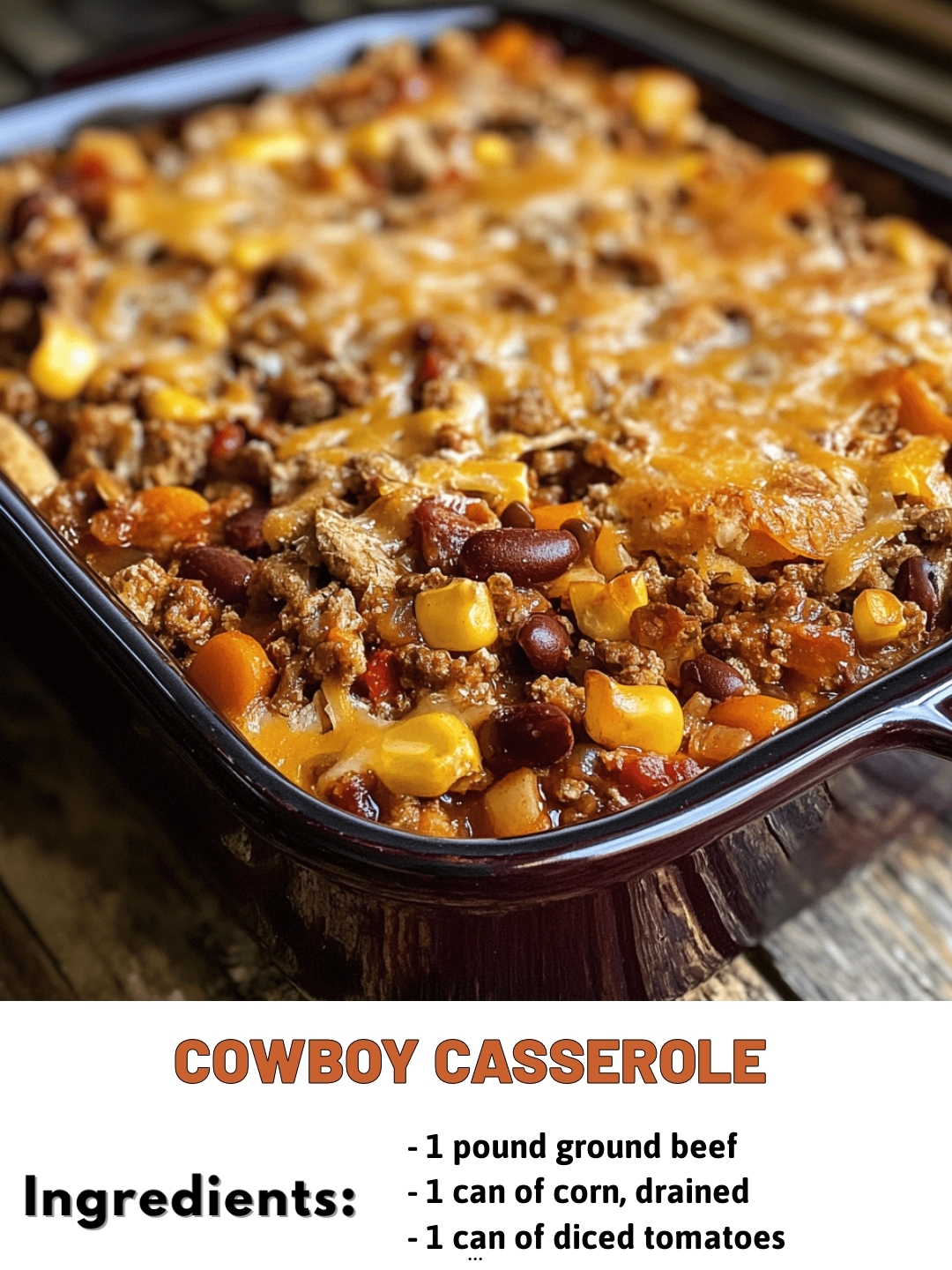 Cowboy Casserole