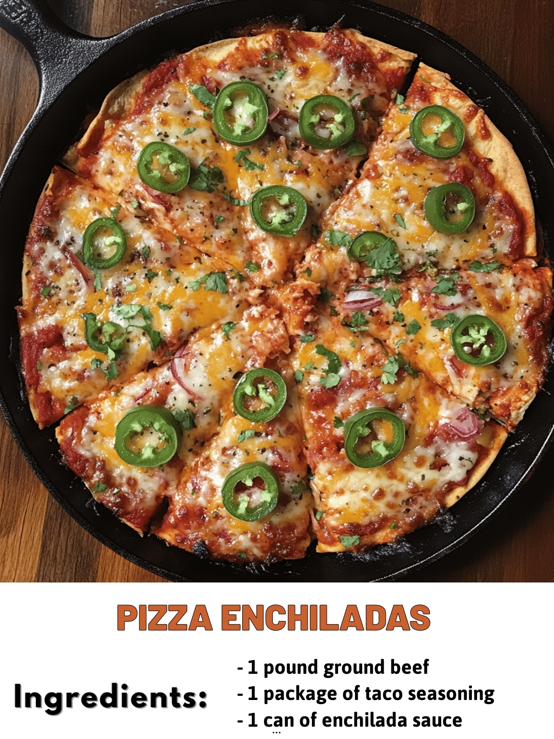 Pizza Enchiladas