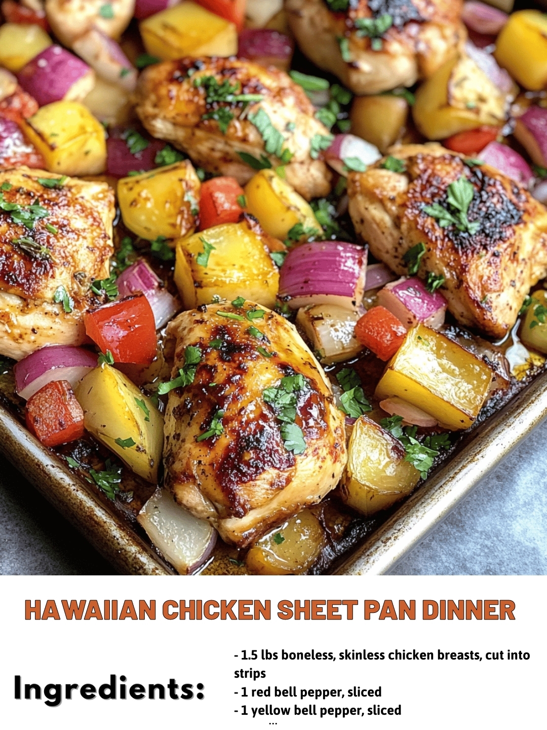 Hawaiian Chicken Sheet Pan Dinner