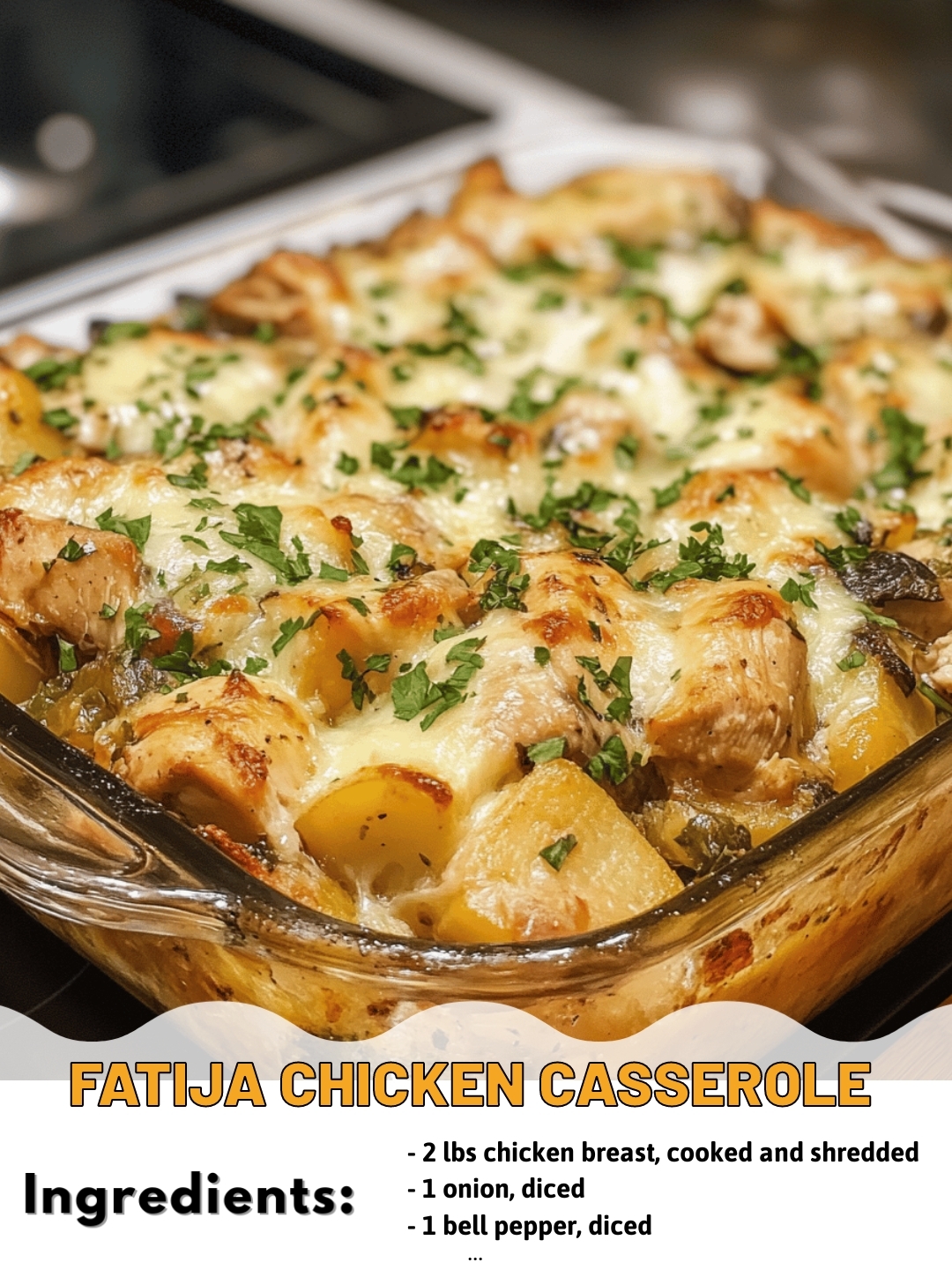 fatija chicken  casserole