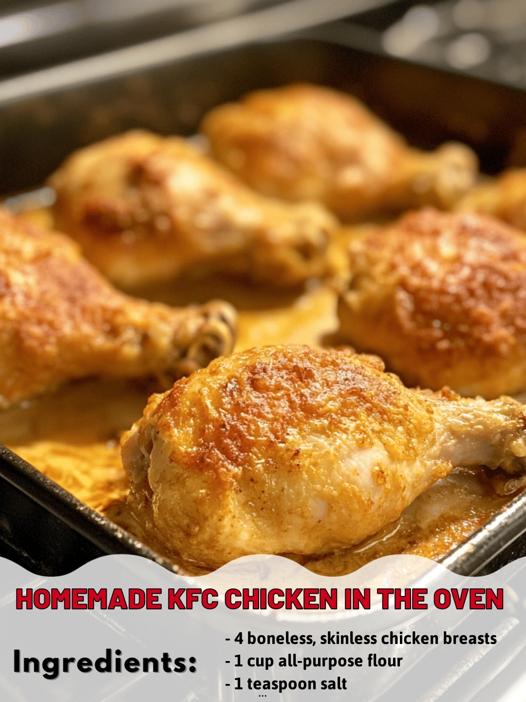 Homemade KFC Chicken in the Oven
