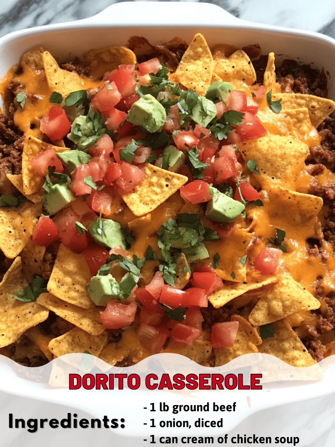Dorito Casserole
