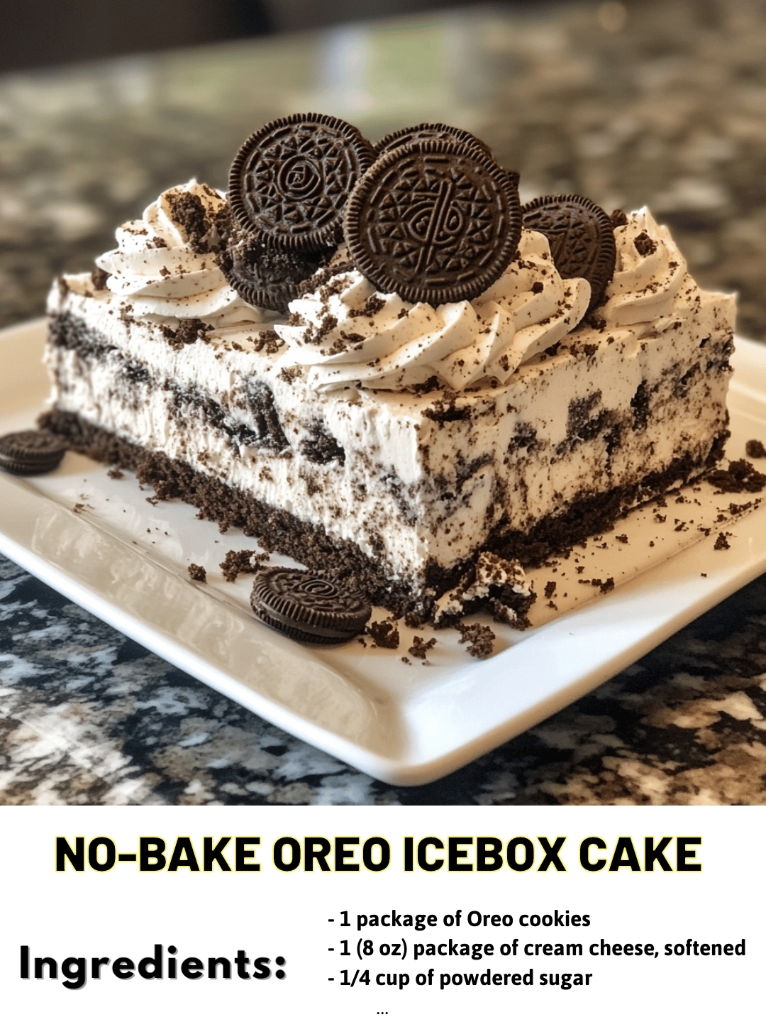 No-Bake Oreo Icebox Cake